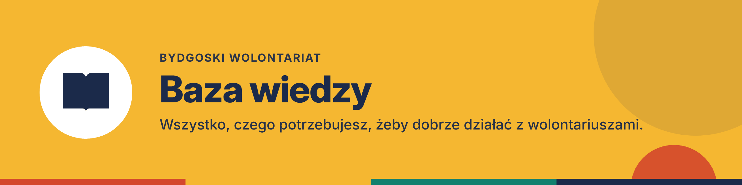 Bydgoski Wolontariat – baza wiedzy. Wszystko, czego potrzebujesz, żeby dobrze działać z wolontariuszami.