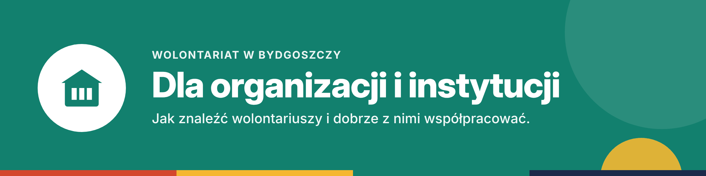 Dla organizacji i instytucji – jak znaleźć wolontariuszy i dobrze z nimi współpracować.