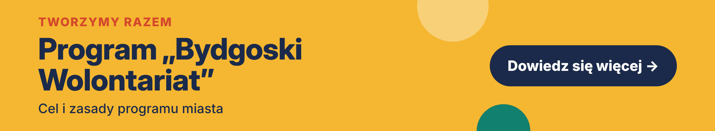 Tworzymy razem program „Bydgoski Wolontariat” – cel i zasady programu miasta. Dowiedz się więcej.