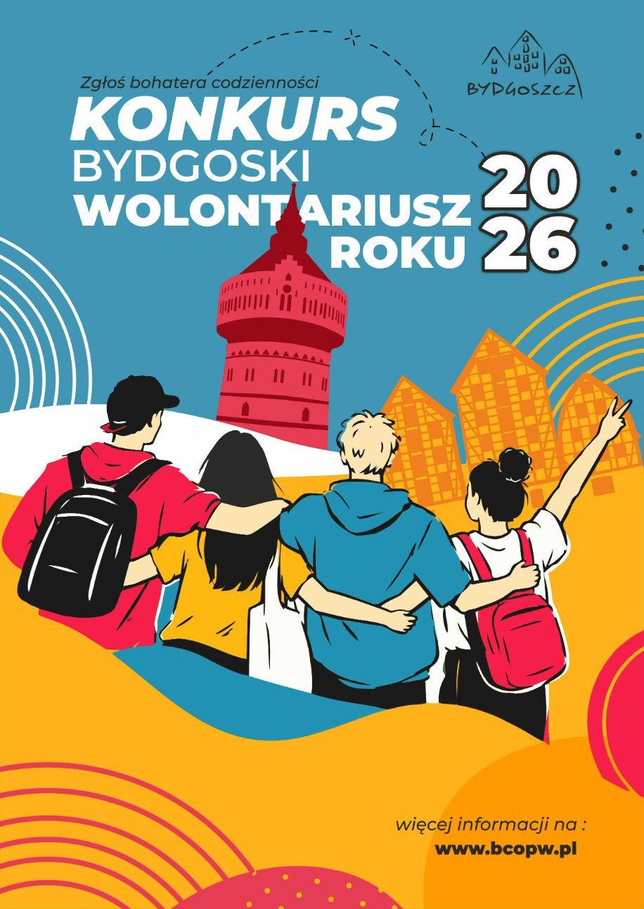 Plakat: Zgłoś bohatera codzienności. Konkurs Bydgoski Wolontariusz Roku 2026. Więcej informacji na www.bcopw.pl